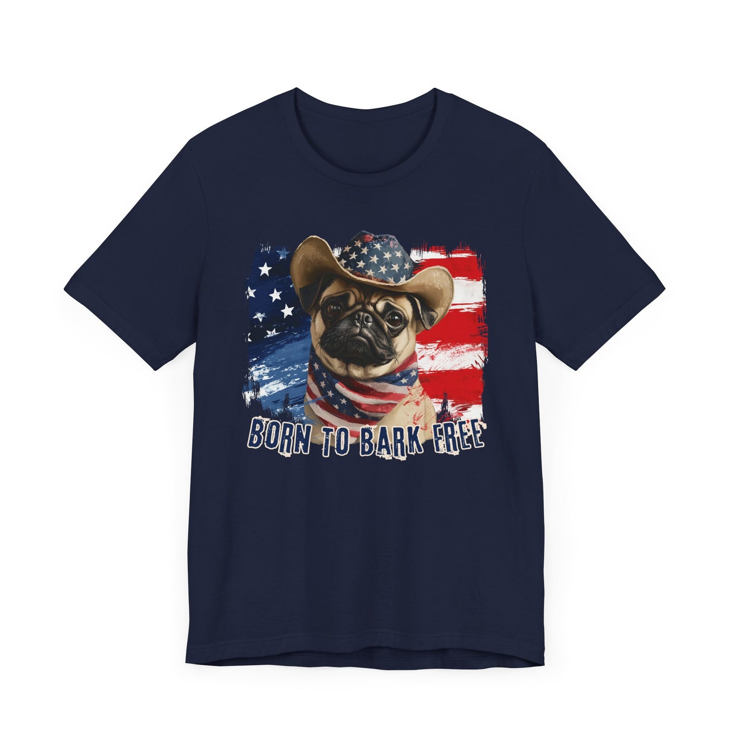 Pug Patriotic T-Shirt "Born to Bark Free" - Dog-Themed Patriotic Design