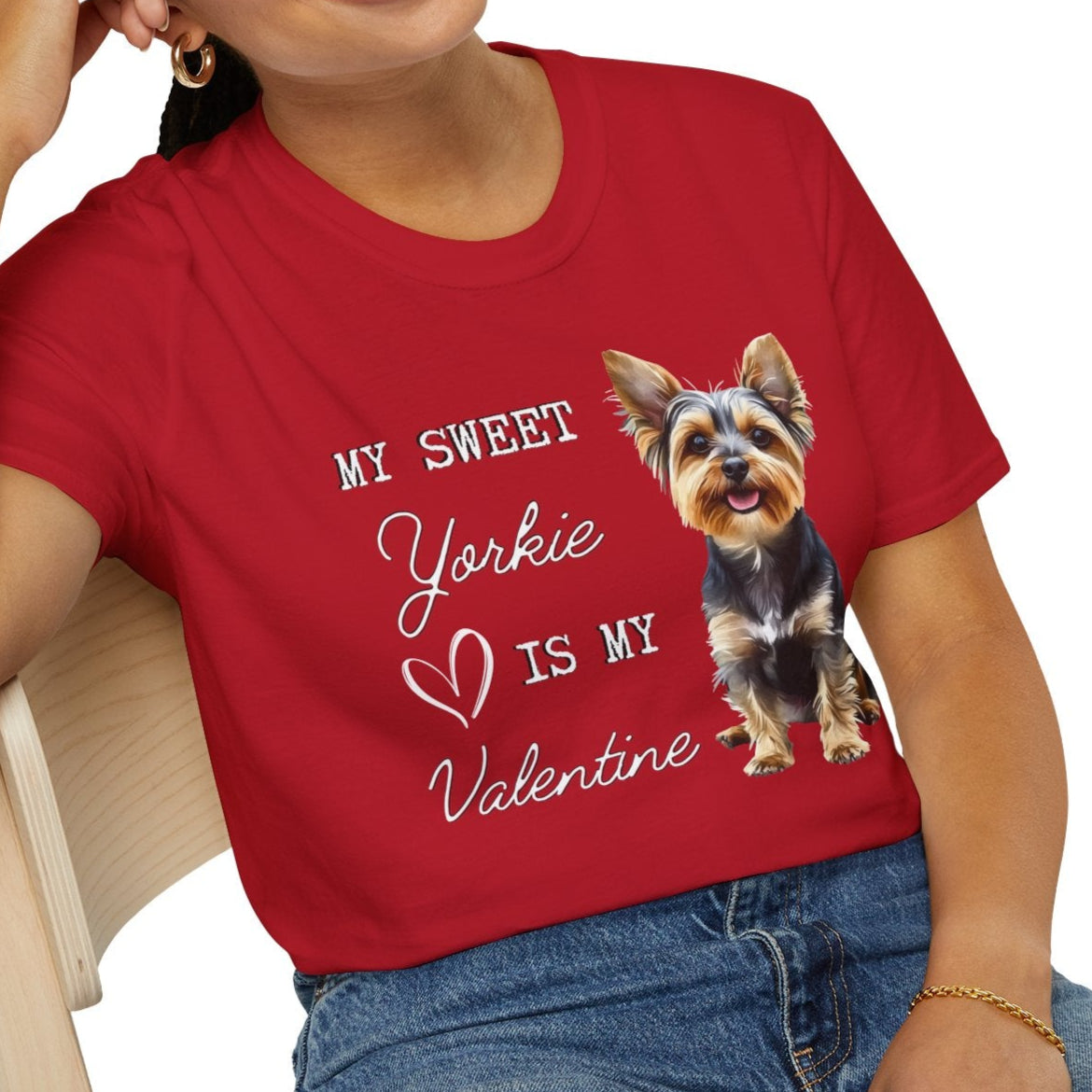 Yorkshire Terrier - My Sweet Yorkie is My Valentine - T-shirt