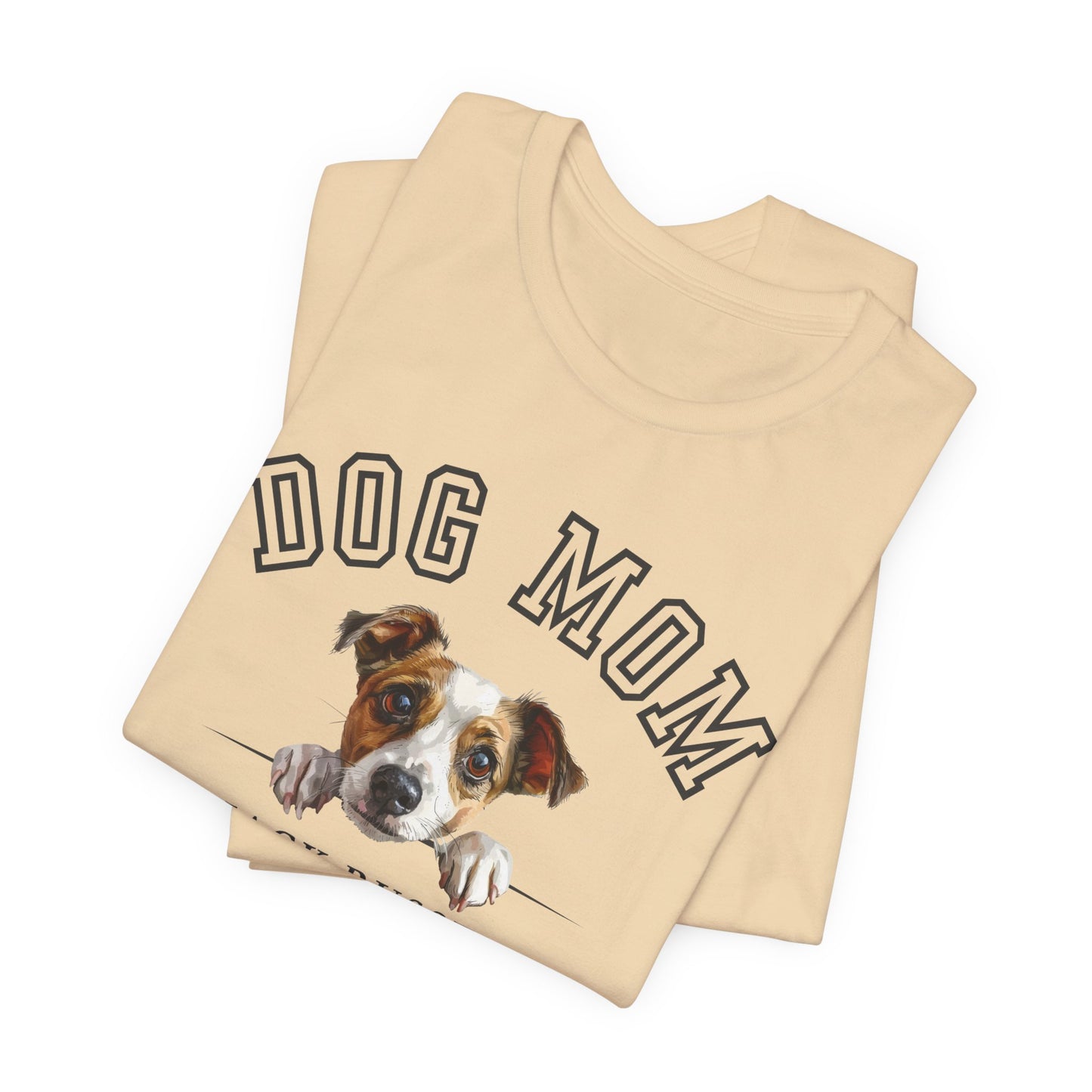 Jack Russel Mom Family T-Shirt - Mother’s Day Gift for Dog Lovers