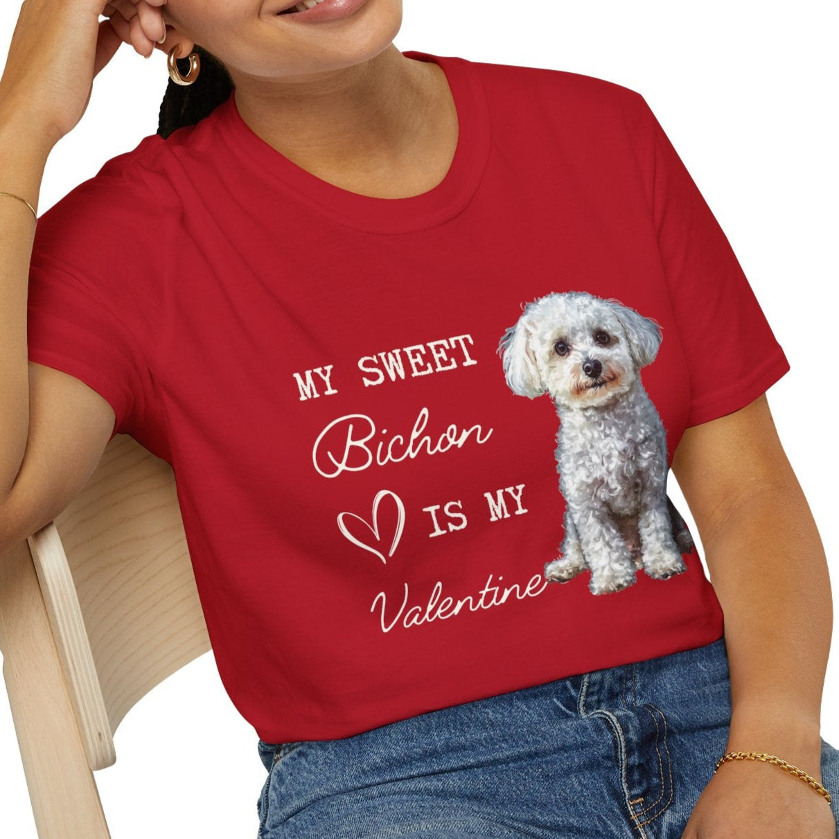 Bichon Frise - My Seet Bichon is My Valentine - T-shirt