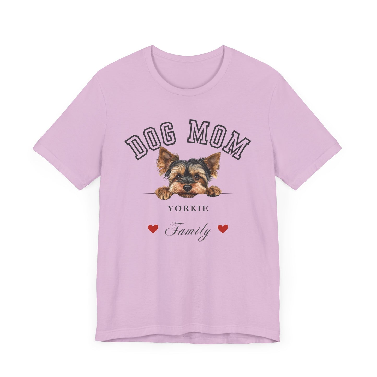 Yorkie Dog Mom Family T-Shirt - Mother’s Day Gift for Dog Lovers