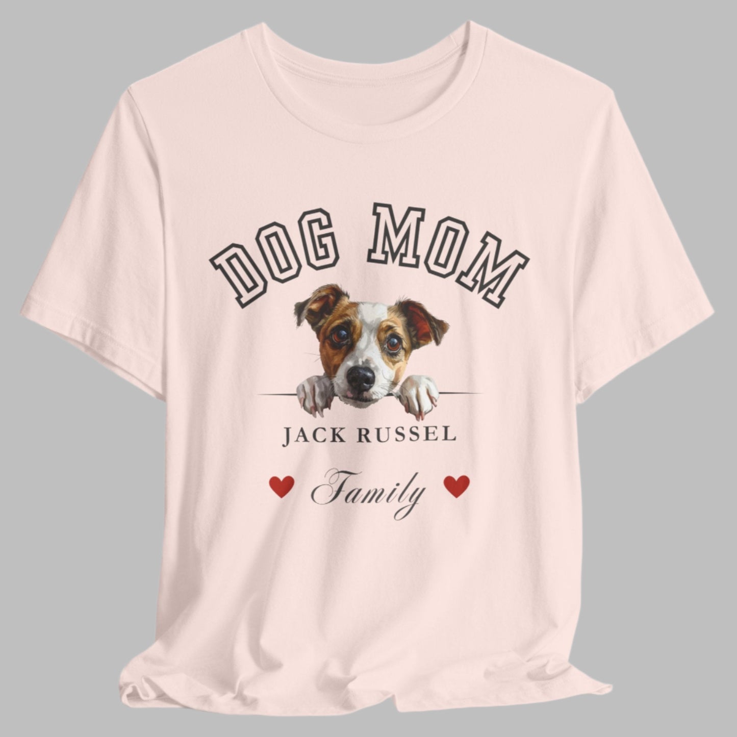 Jack Russel Mom Family T-Shirt - Mother’s Day Gift for Dog Lovers