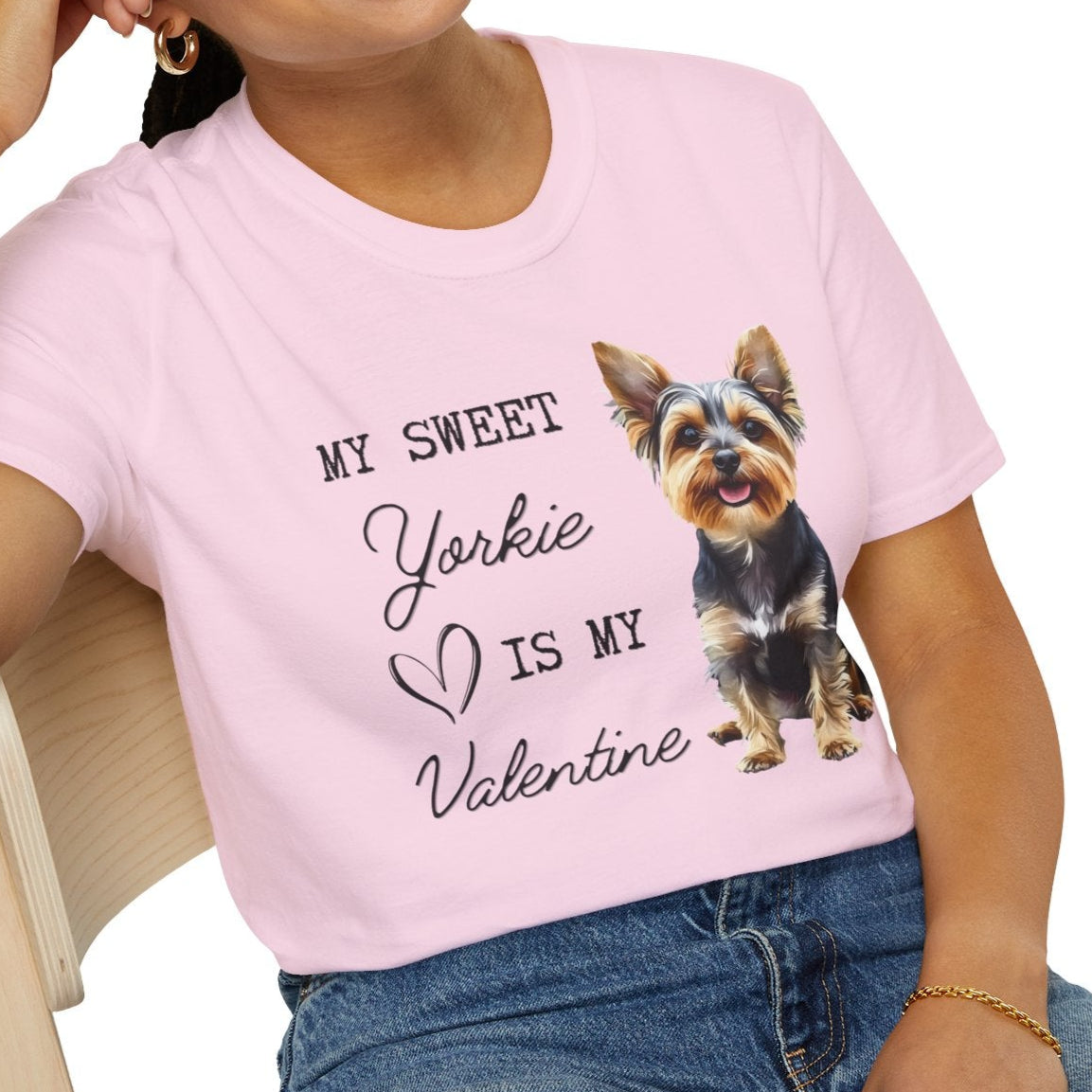 Yorkshire Terrier - My Sweet Yorkie is My Valentine - T-shirt