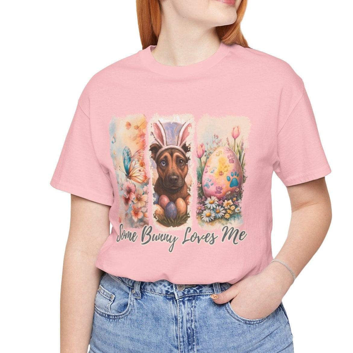 Custom Dog Lover Easter T-Shirt – "Some Bunny Loves Me" 3 paint strokes