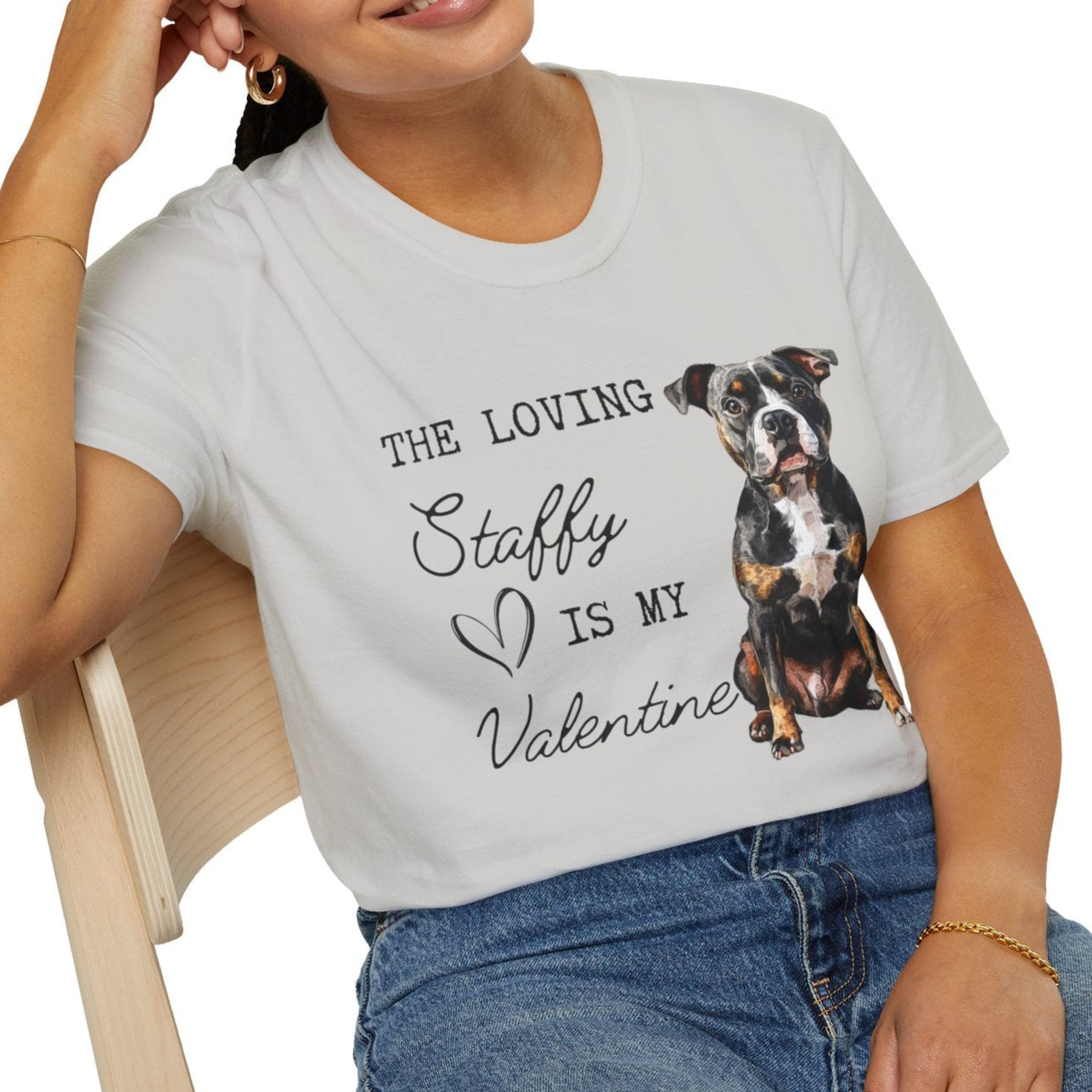 Staffordshire Terrier - The Loving Staffy is My Valentine - Shirt