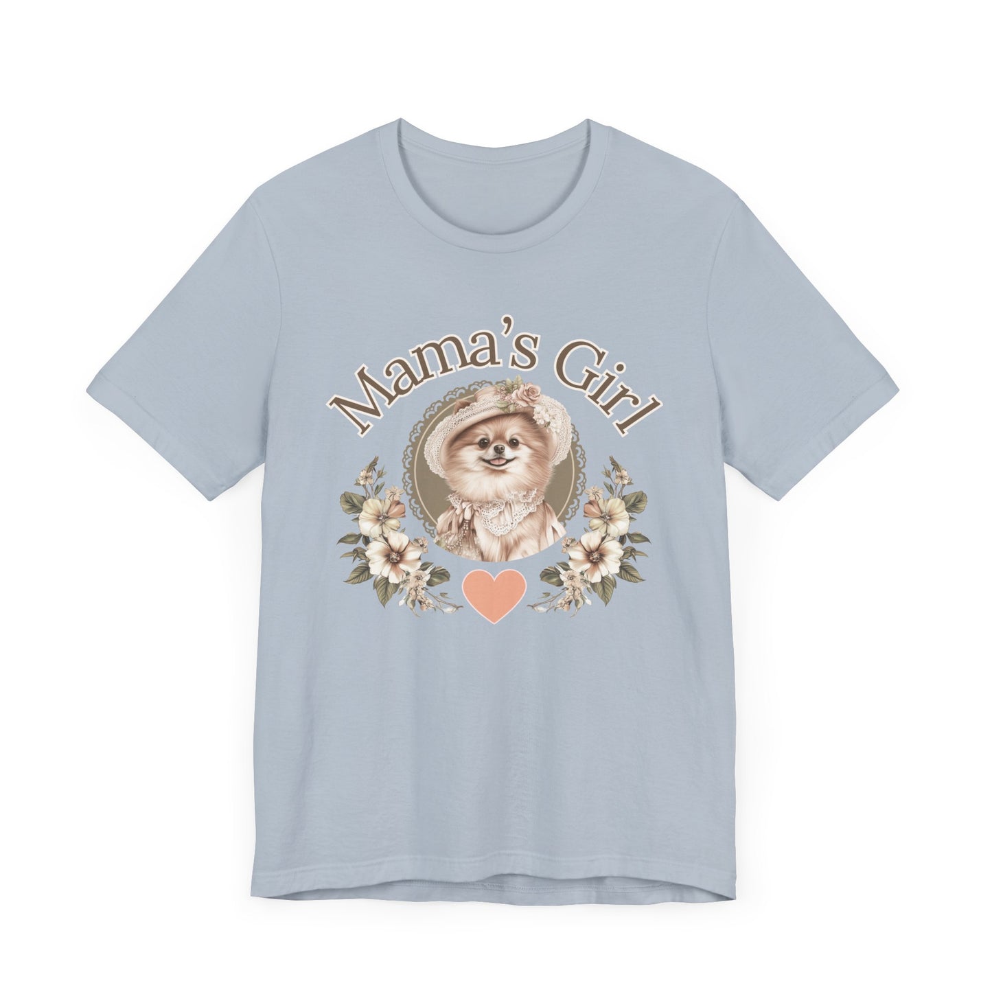 Mama’s Girl – Pomeranian Tee