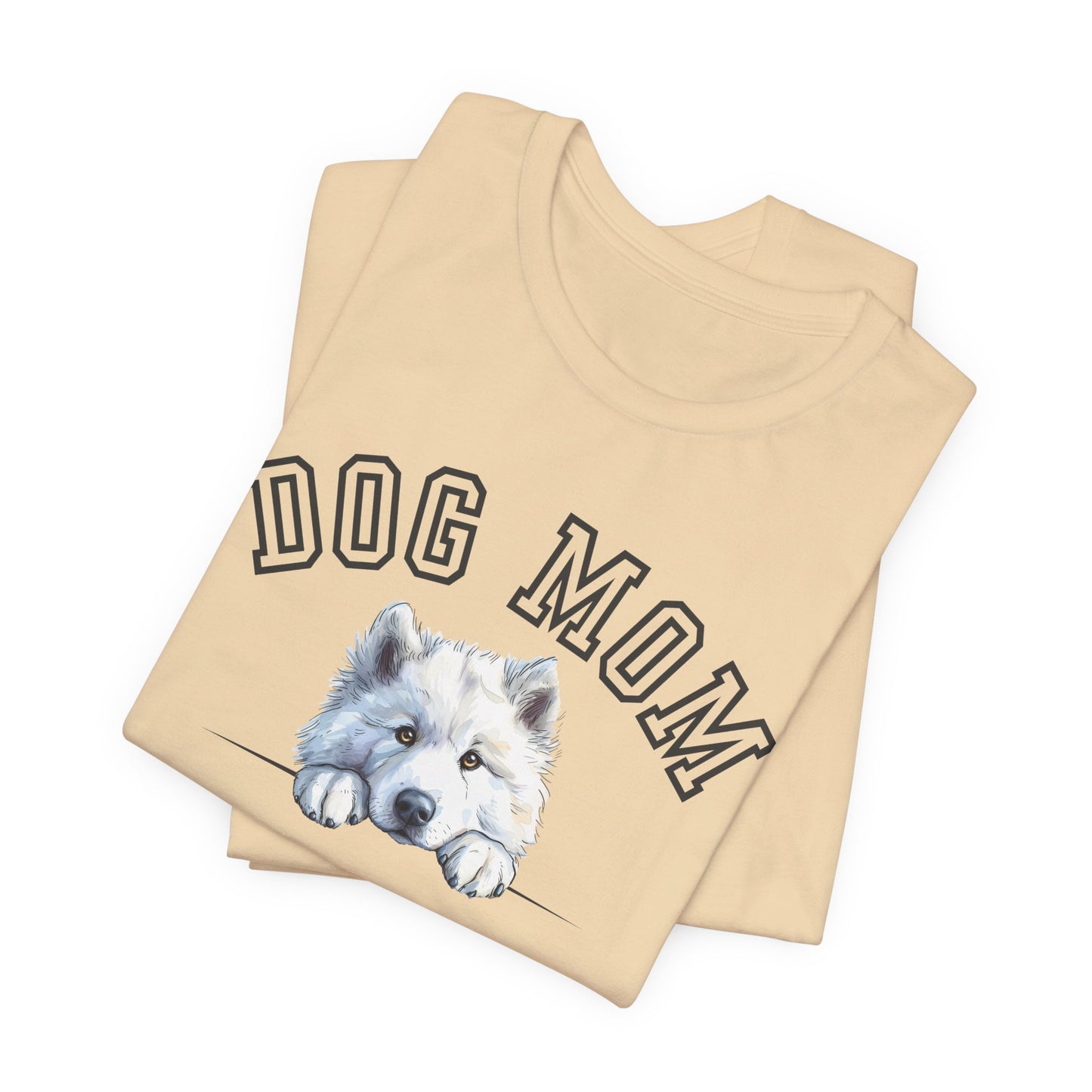 Samoyed Dog Mom Family T-Shirt - Mother’s Day Gift for Dog Lovers