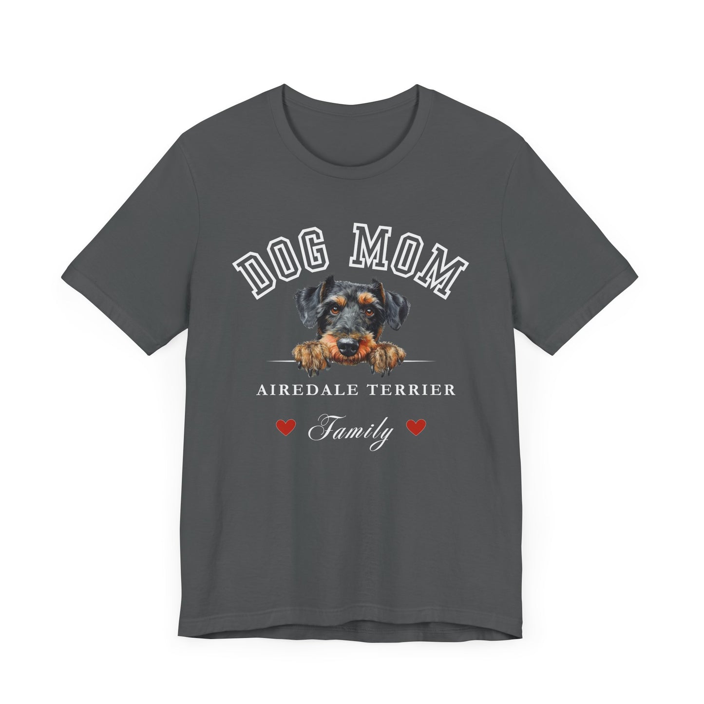 Airedale Terrier Mom Family T-Shirt - Mother’s Day Gift for Dog Lovers