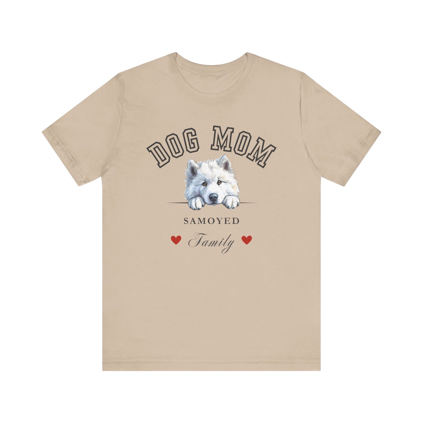Samoyed Dog Mom Family T-Shirt - Mother’s Day Gift for Dog Lovers