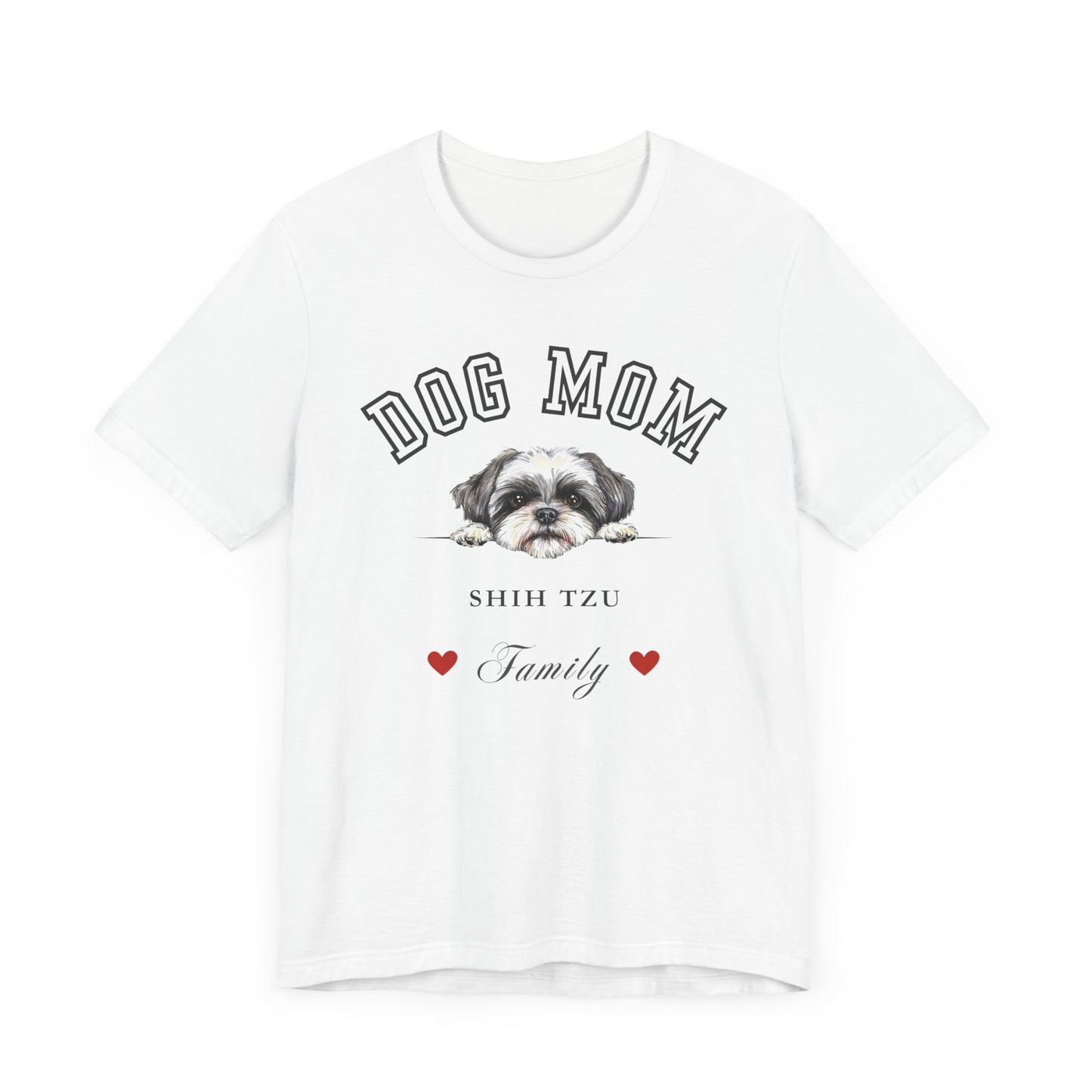 Shih Tzu Mom Family T-Shirt - Mother’s Day Gift for Dog Lovers