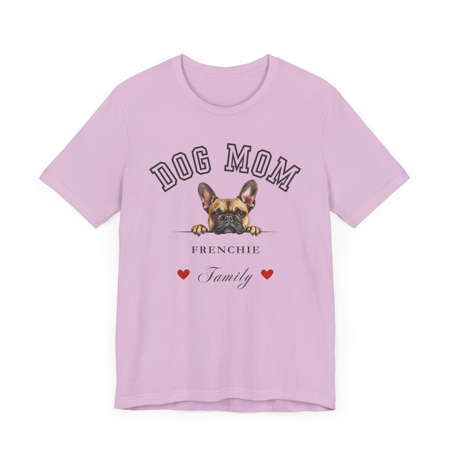 French Bulldog Mom Family T-Shirt - Mother’s Day Gift for Dog Lovers