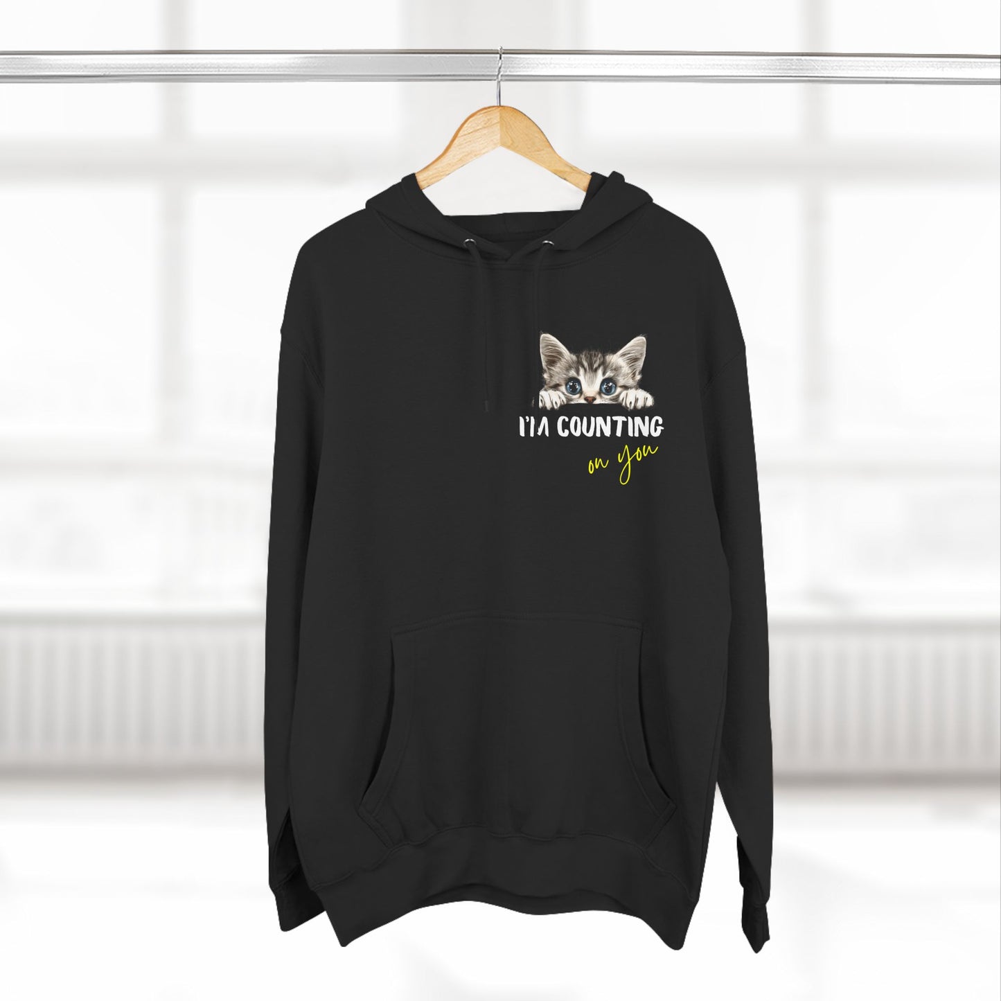 "I'm Counting on You" Kitten Hoodie – A Cozy Choice for Cat Lovers