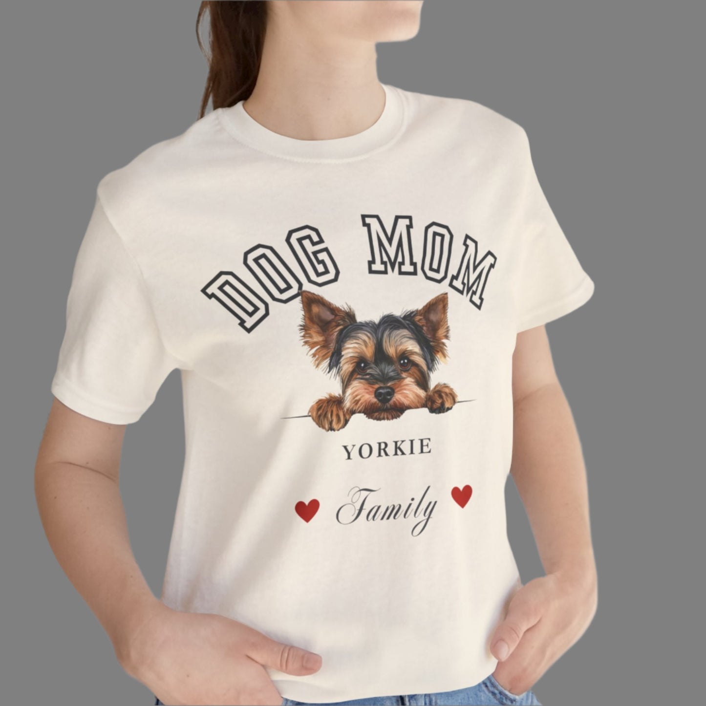 Yorkie Dog Mom Family T-Shirt - Mother’s Day Gift for Dog Lovers