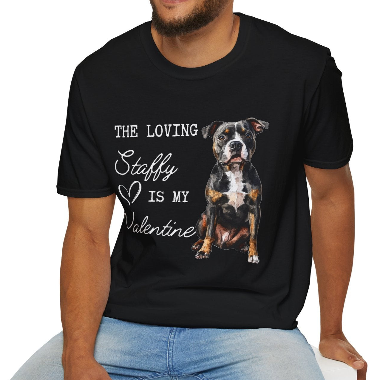 Staffordshire Terrier - The Loving Staffy is My Valentine - Shirt