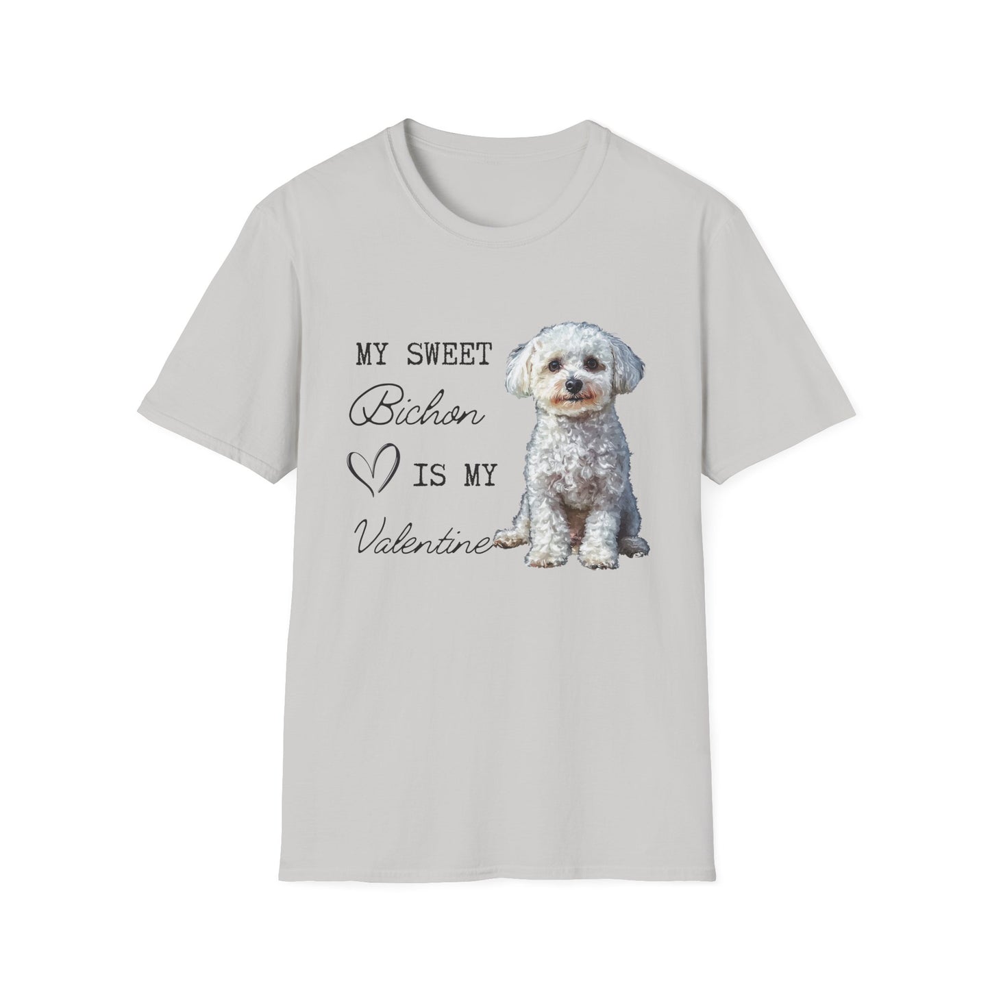 Bichon Frise - My Seet Bichon is My Valentine - T-shirt