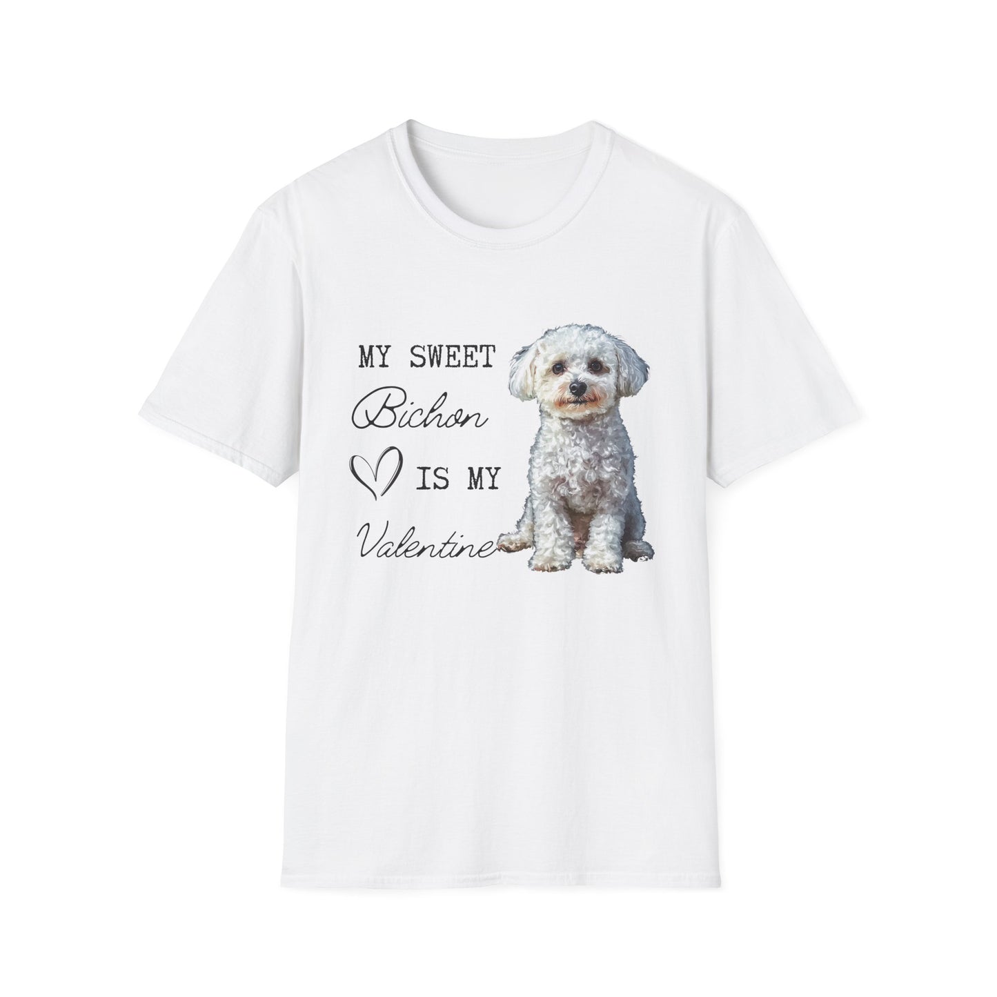 Bichon Frise - My Seet Bichon is My Valentine - T-shirt