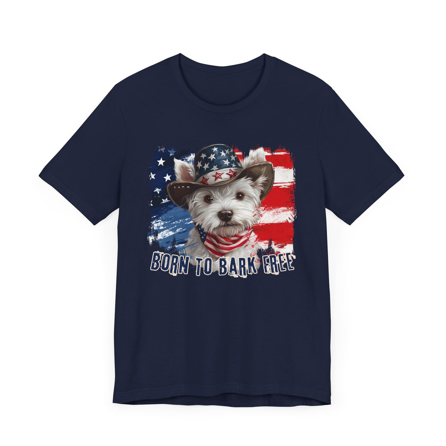 Westie Patriotic T-Shirt "Born to Bark Free" - Dog-Themed Patriotic Design