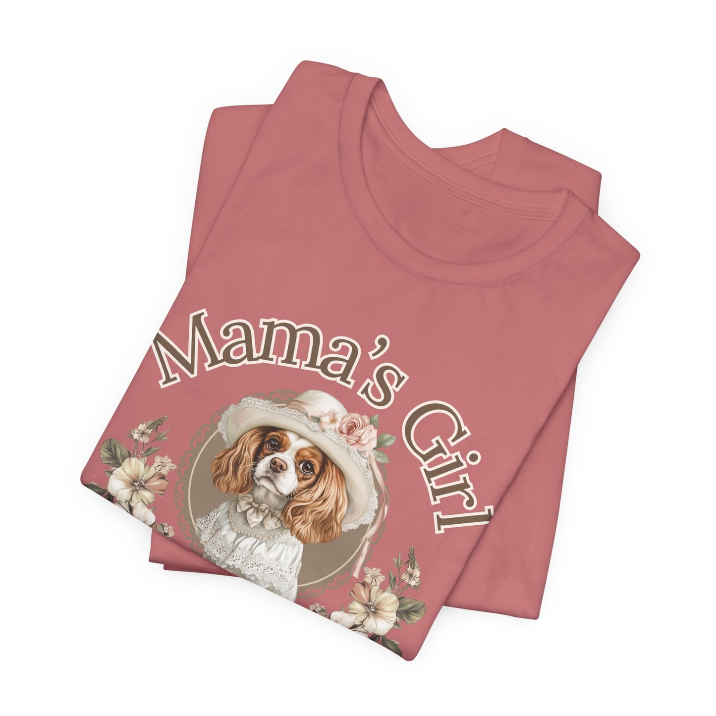 Mama’s Girl – Cavalier King Charles Tee