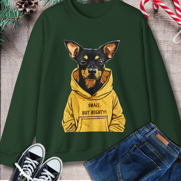 "Small but Mighty" Terrier Pinscher Sweatshirt – Dog Lovers Favourite
