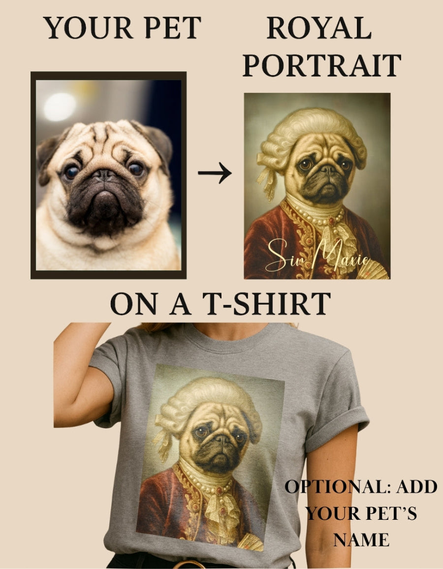 Promotional graphic for creating a 'Royal Portrait' of a pet on a t-shirt with a person wearing the shirt.