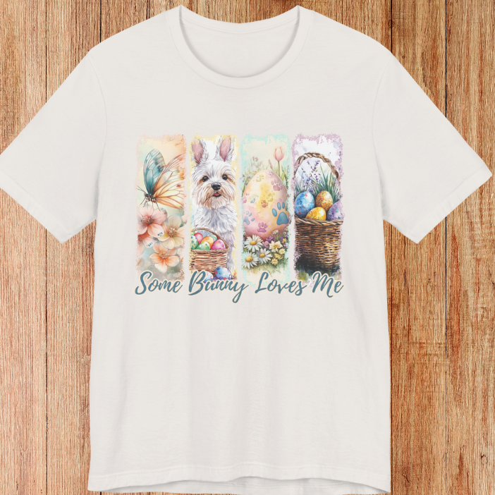 Westie Easter T-Shirt – "Some Bunny Loves Me"