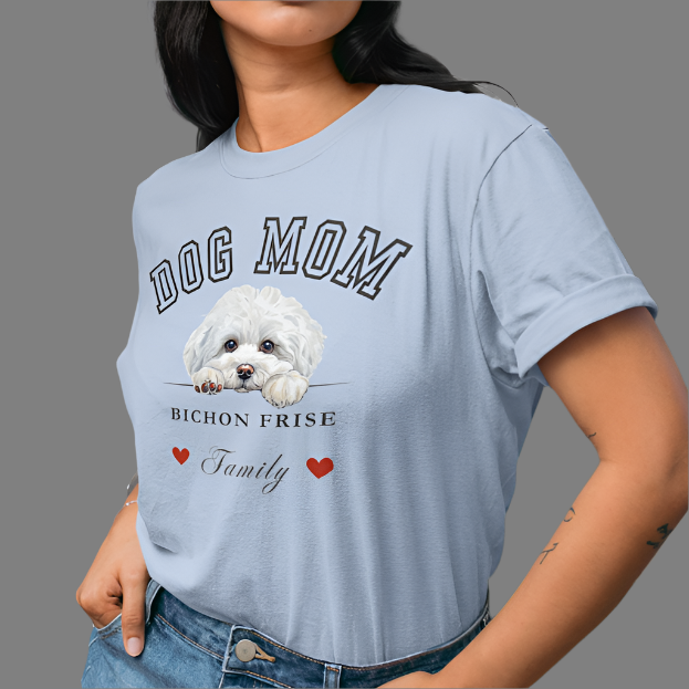 Bichon Frise Dog Mom Family T-Shirt - Mother’s Day Gift for Dog Lovers