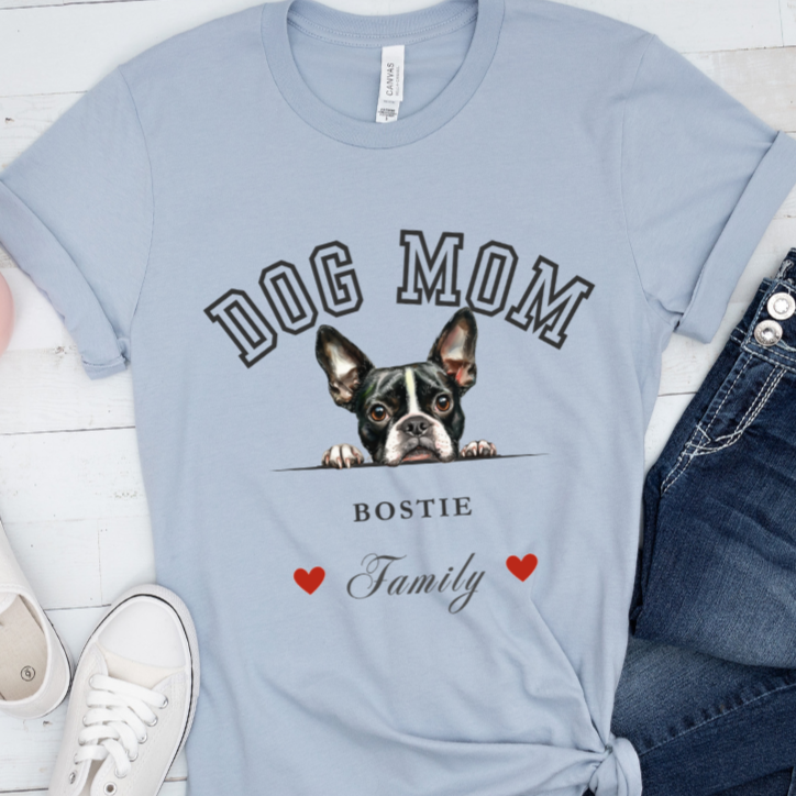 Boston Terrier Mom Family T-Shirt - Mother’s Day Gift for Dog Lovers