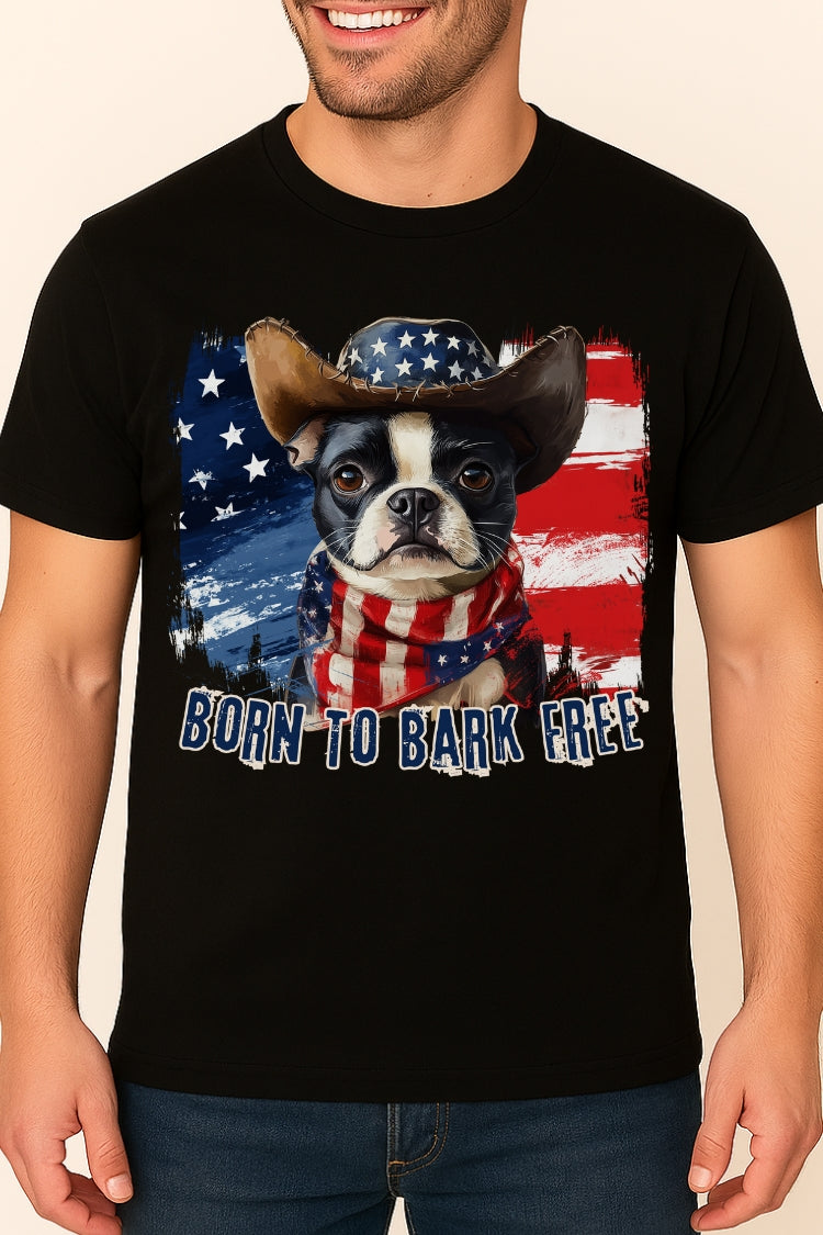 Boston Terrier Patriotic T-Shirt "Born to Bark Free" - Dog-Themed Patriotic Design