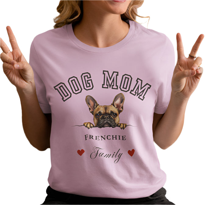 French Bulldog Mom Family T-Shirt - Mother’s Day Gift for Dog Lovers
