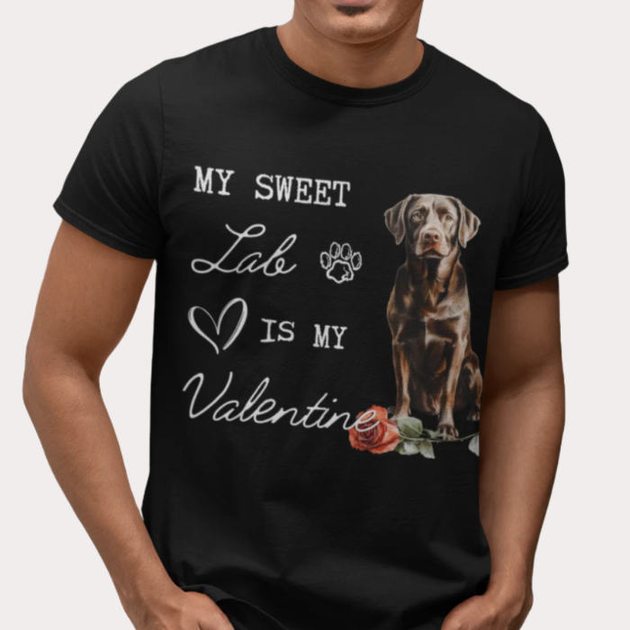 Labrador Retriever (Chocolate) - My Sweet Lab is My Valentine - Shirt