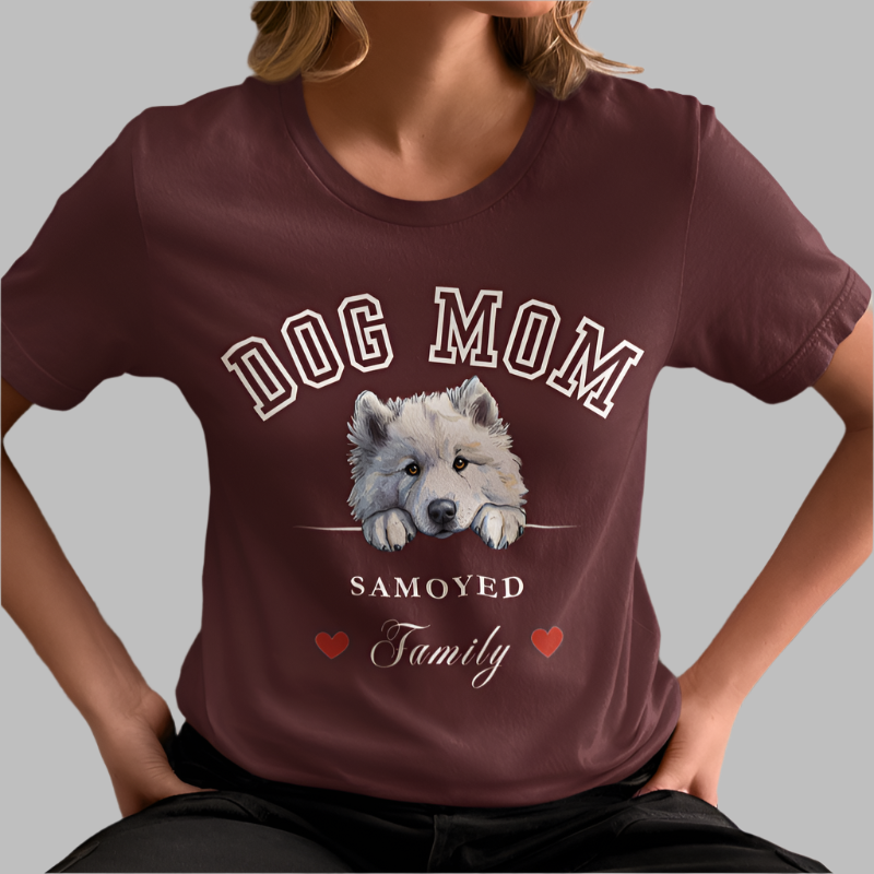 Samoyed Dog Mom Family T-Shirt - Mother’s Day Gift for Dog Lovers