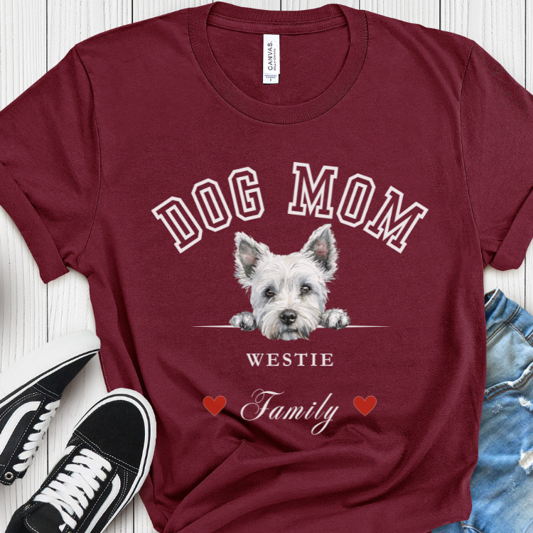 West Highland White Terrier Mom Family T-Shirt - Mother’s Day Gift for Dog Lovers
