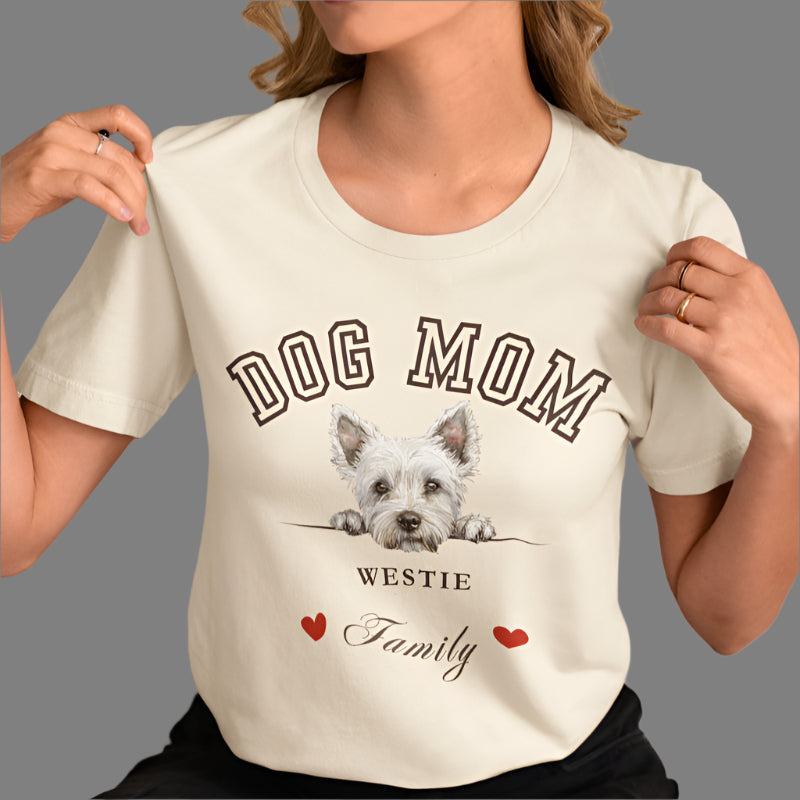 West Highland White Terrier Mom Family T-Shirt - Mother’s Day Gift for Dog Lovers