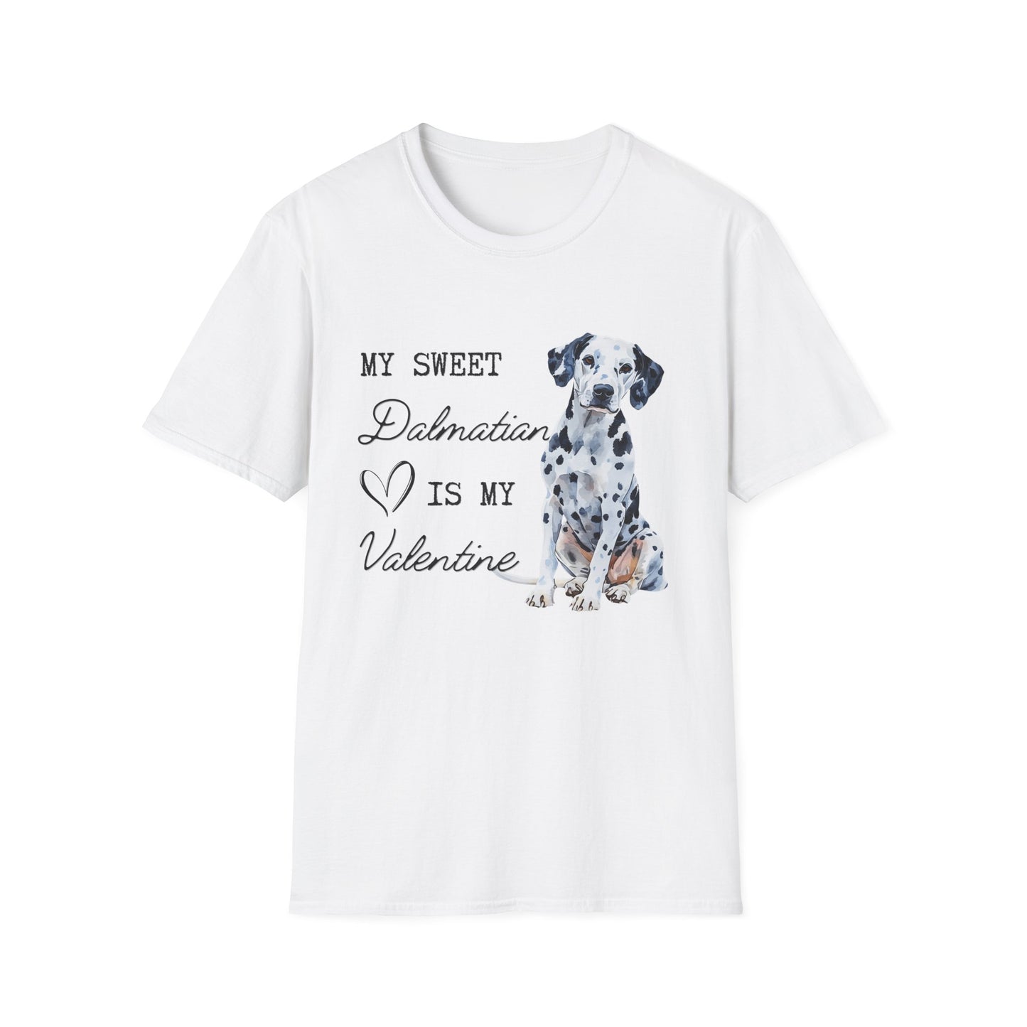 Dalmatian - My Sweet Dalmatian is My Valentine - Shirt