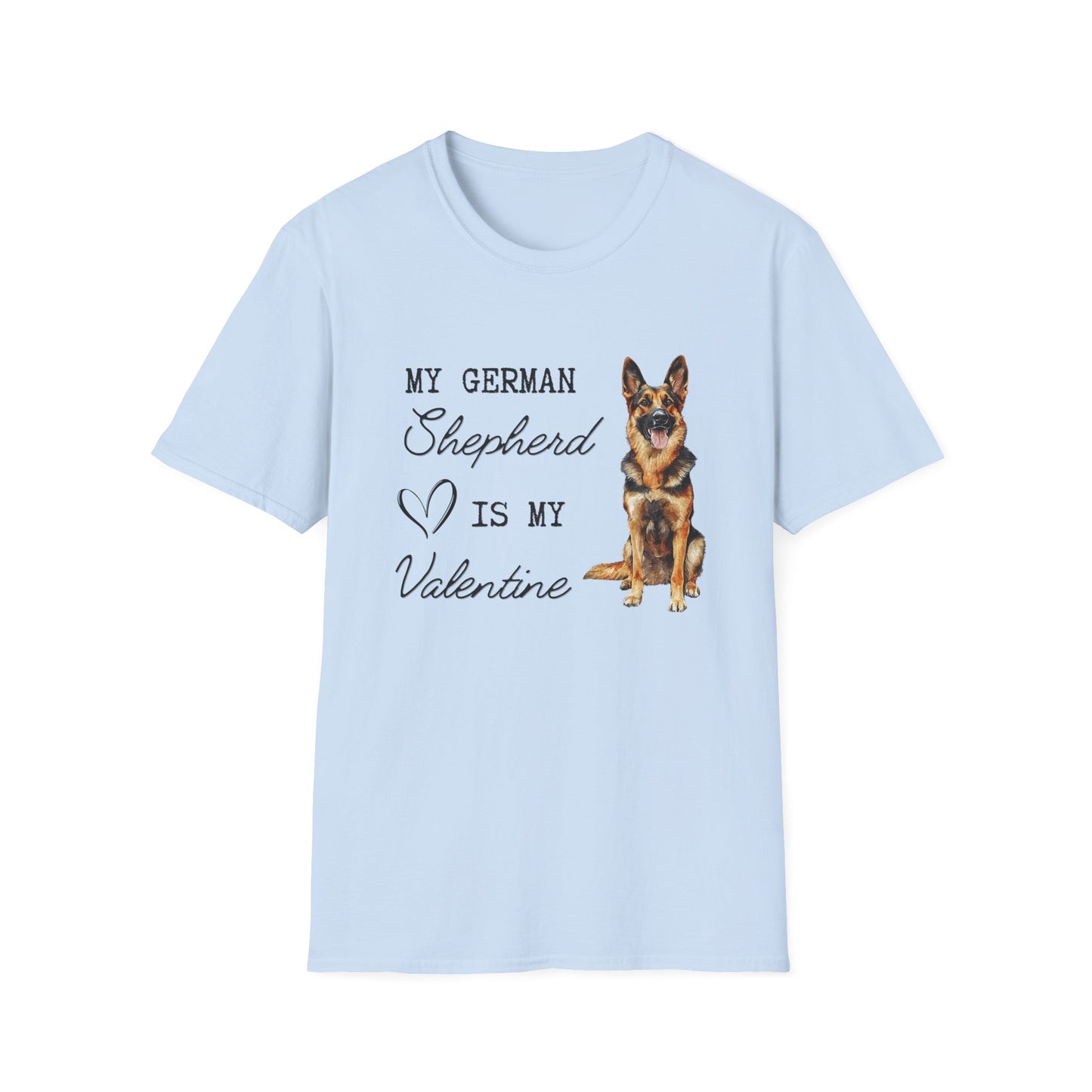 German Shepherd - My German Shepherd is My Valentine - T-shirt