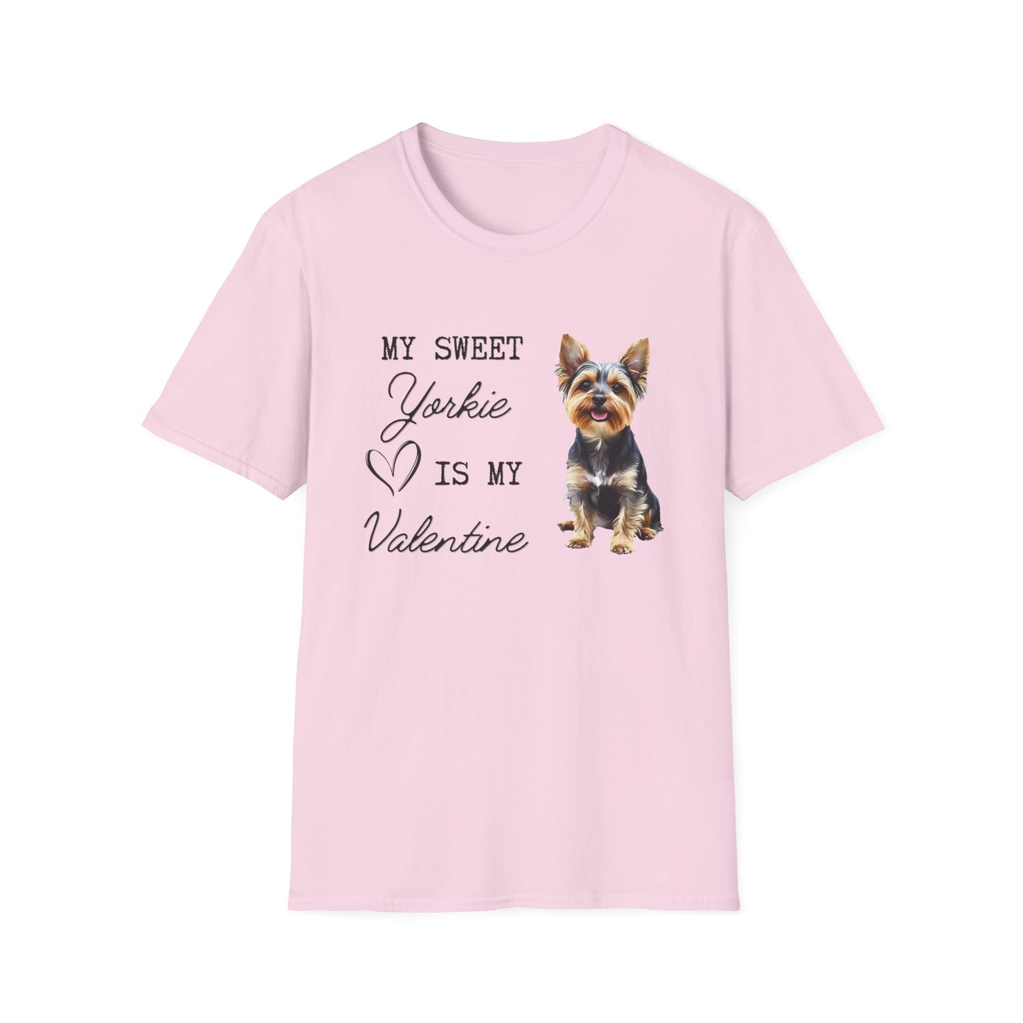 Yorkshire Terrier - My Sweet Yorkie is My Valentine - T-shirt