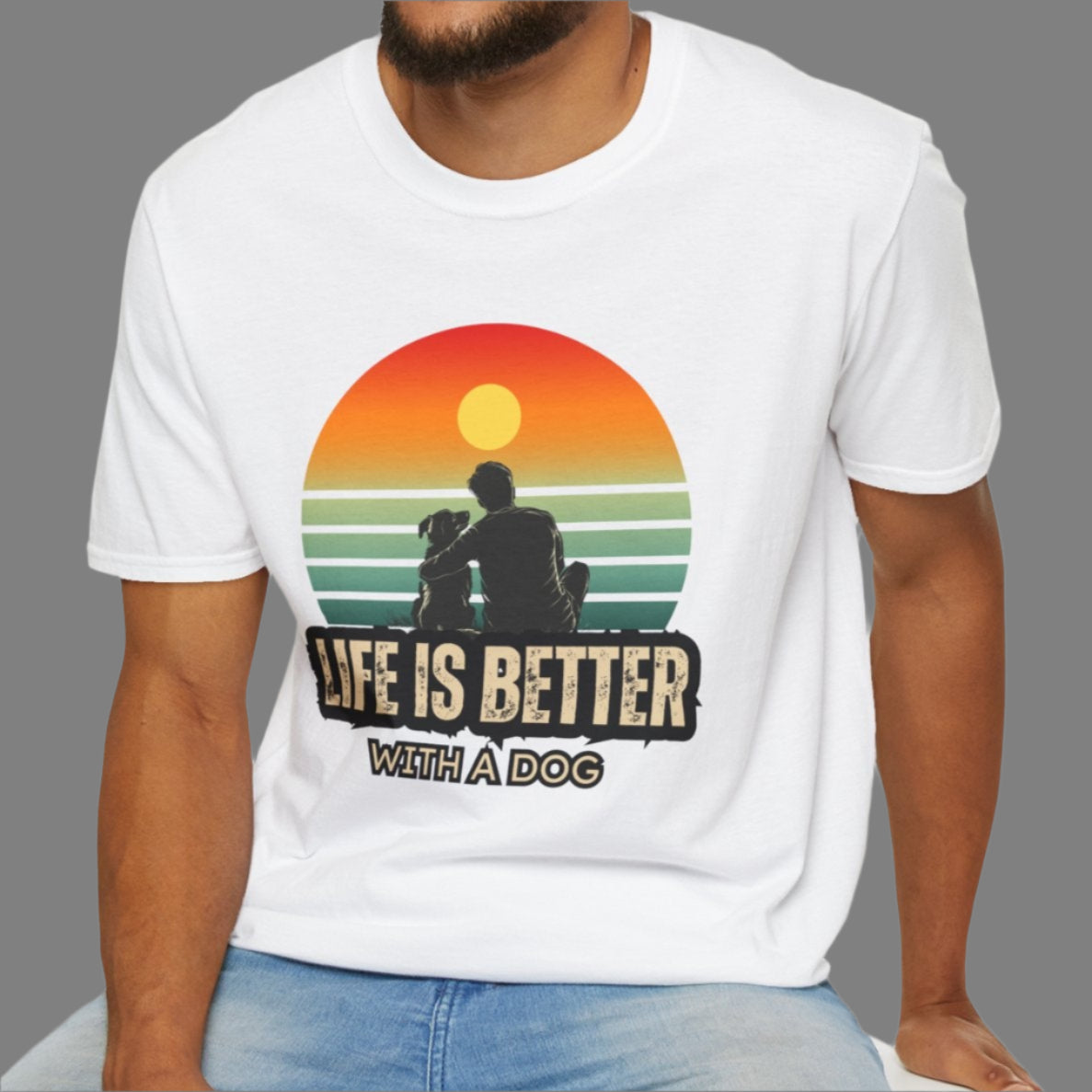 Life Is Better With A Dog - Dog Dad Edition Shirt