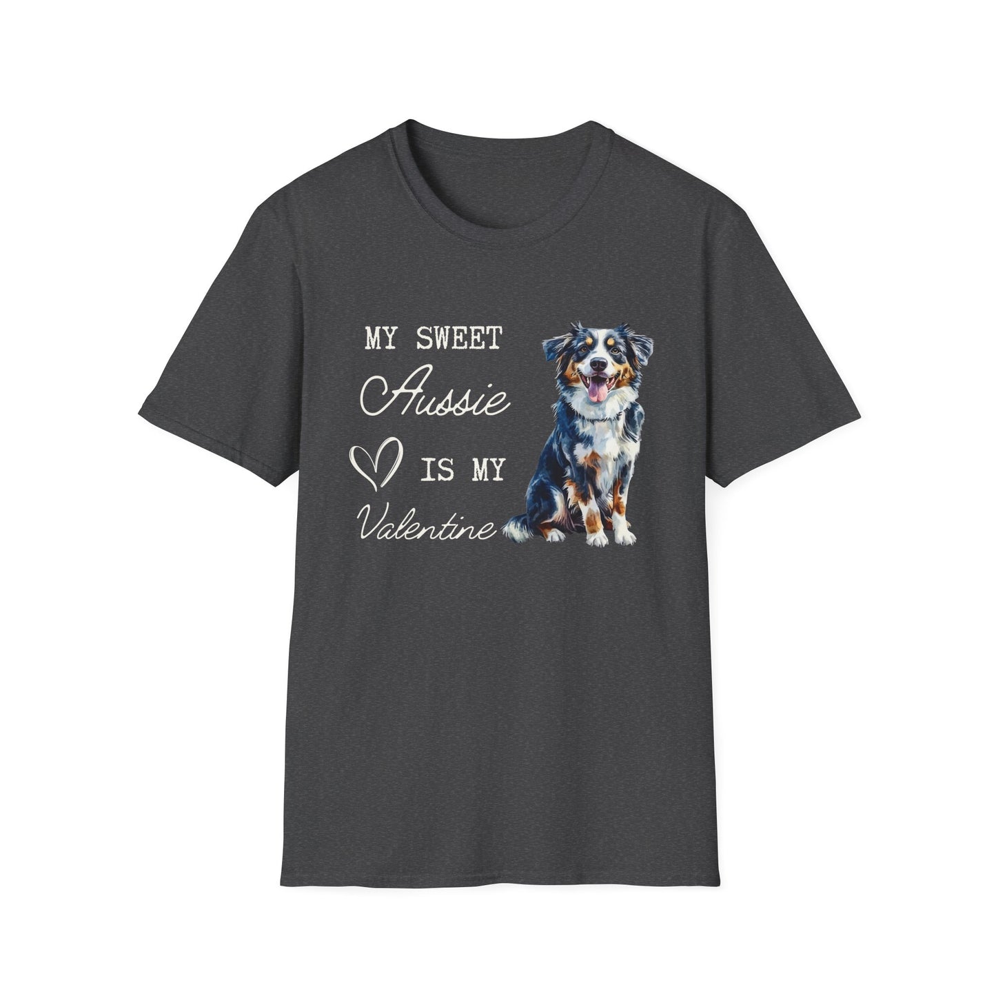 Australian Shepherd - My Aussie is My Valentine - T-shirt