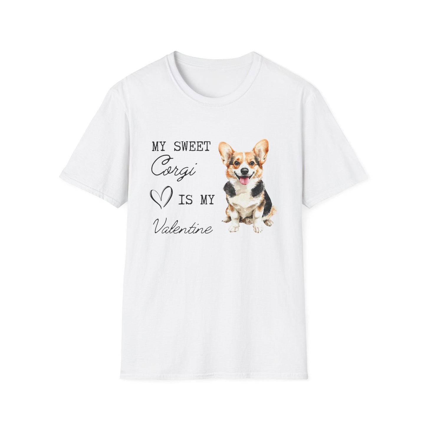 Pembroke Welsh Corgi - My Sweet Corgi Is My Valentine - T-shirt