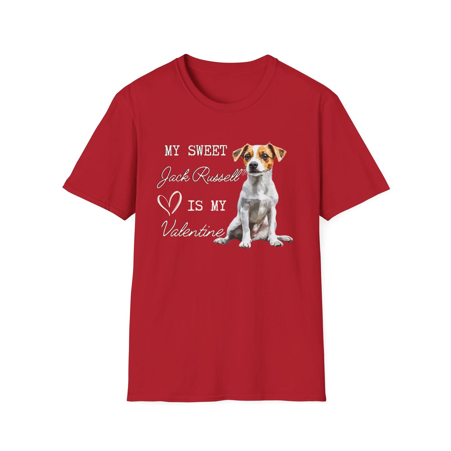 Jack Russell- My Sweet Jack Russell is My Valentine - T-shirt