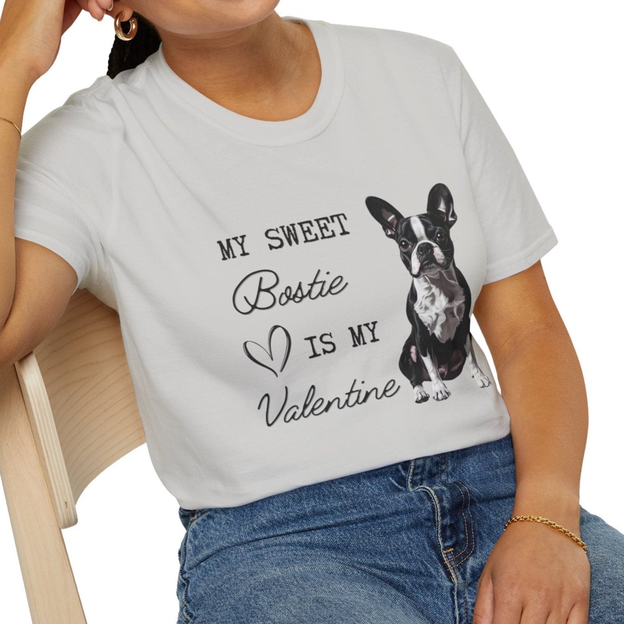 Boston Terrier - My Bostie Is My Valentine - T-shirt