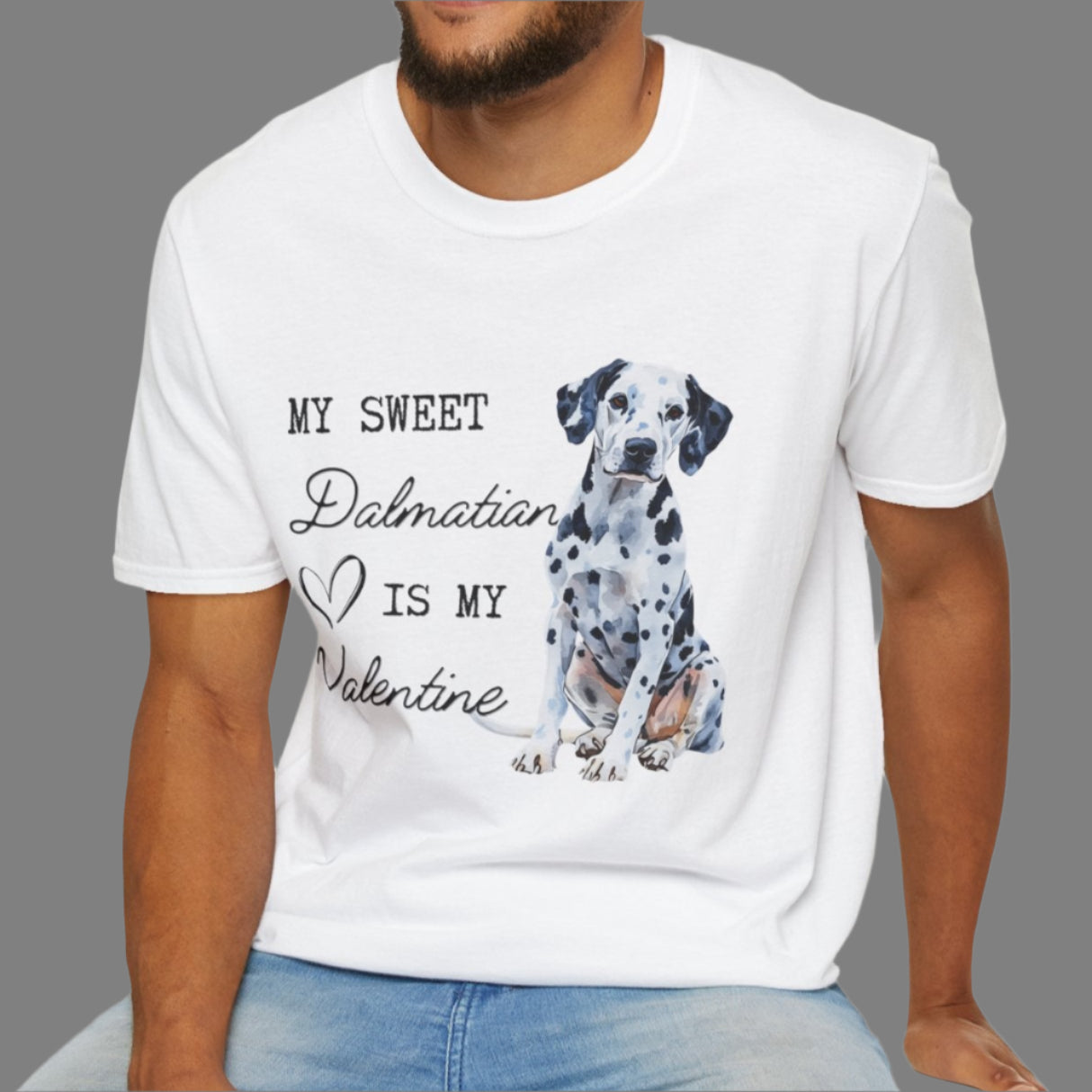 Dalmatian - My Sweet Dalmatian is My Valentine - Shirt