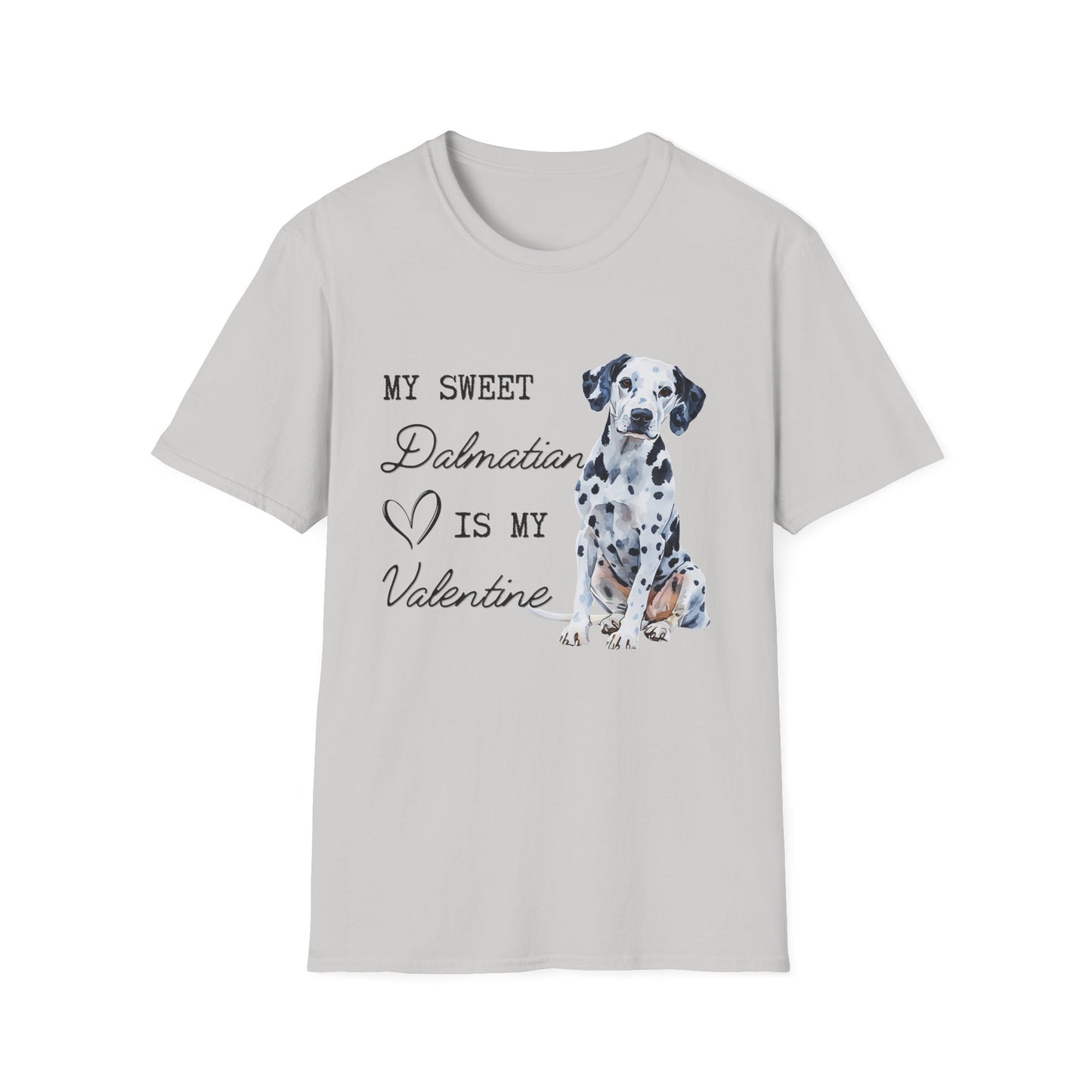 Dalmatian - My Sweet Dalmatian is My Valentine - Shirt