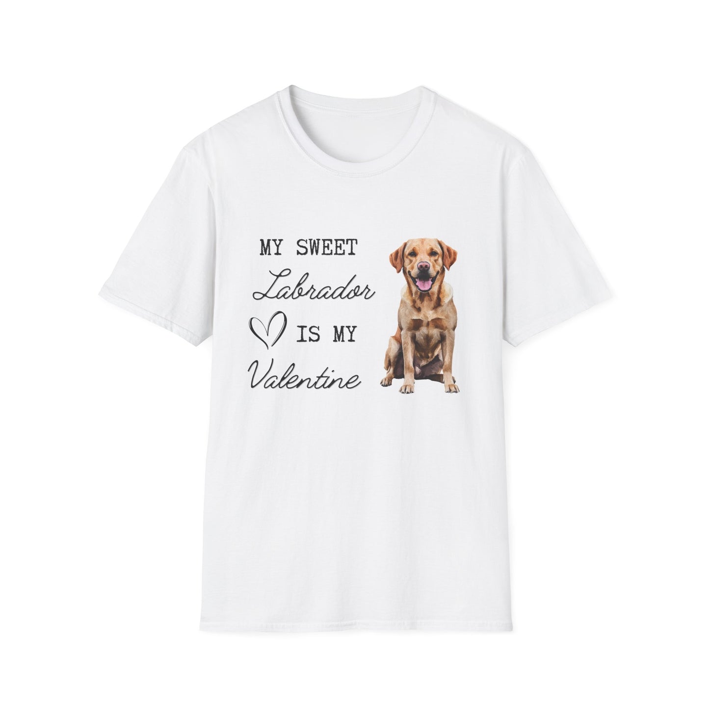 Labrador Retriever - My Sweet Labrador is My Valentine - T-shirt