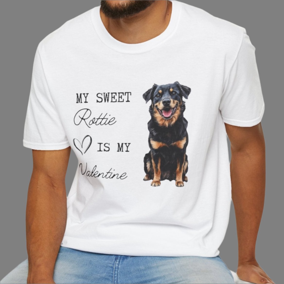 Rottweiler - My Sweet Rottie is My Valentine - T-shirt