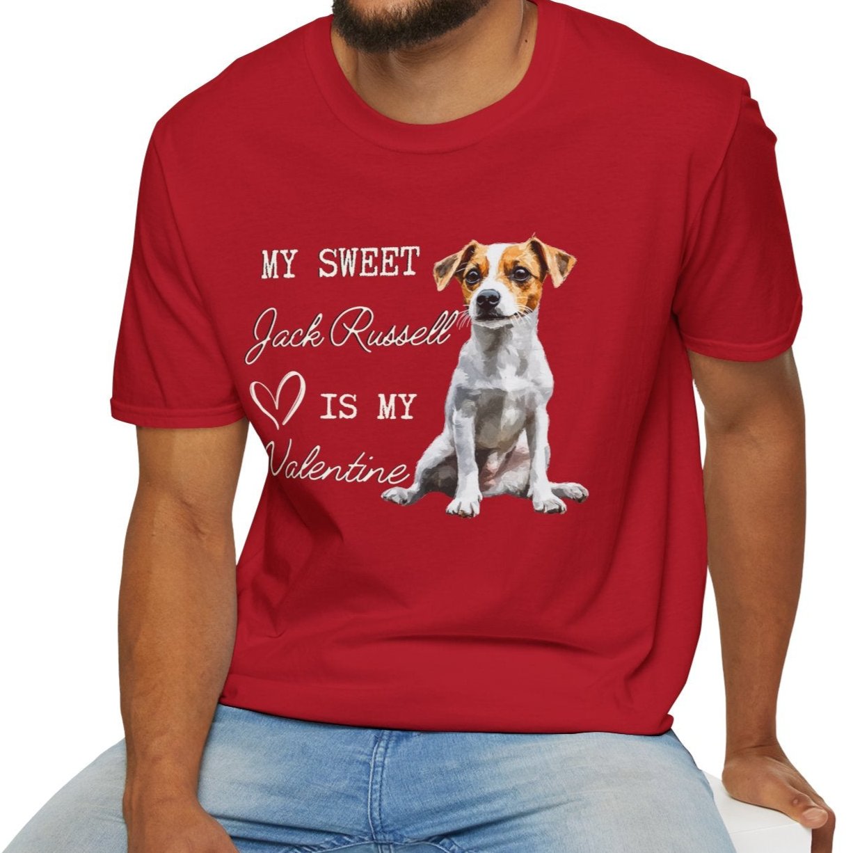 Jack Russell- My Sweet Jack Russell is My Valentine - T-shirt