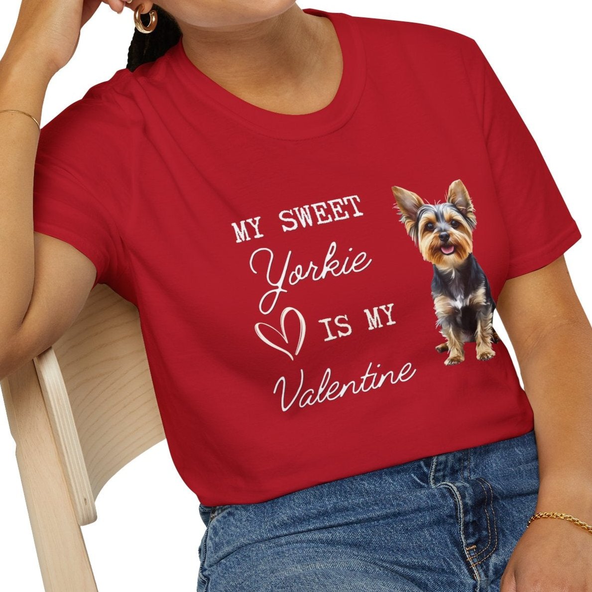 Yorkshire Terrier - My Sweet Yorkie is My Valentine - T-shirt