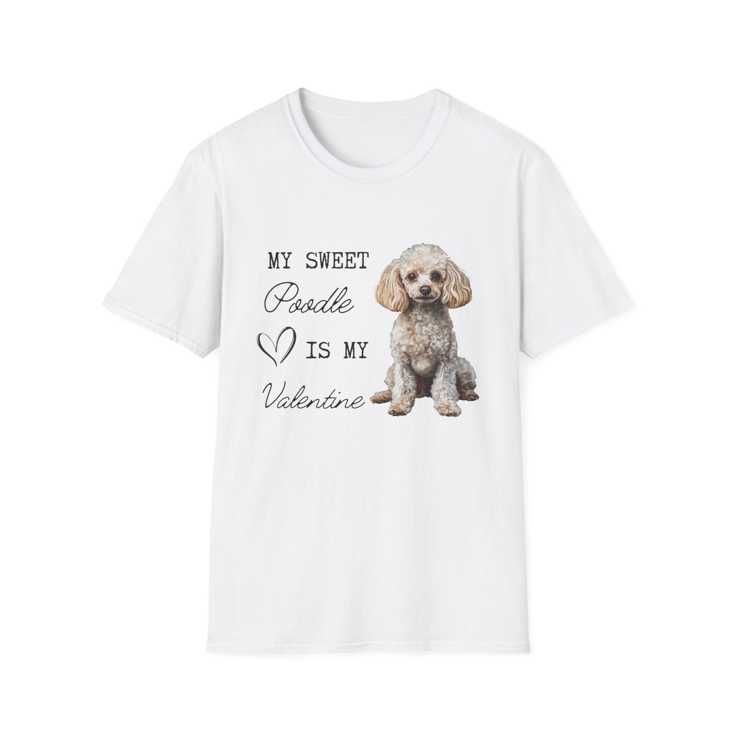 Poodle - My Sweet Poodle is My Valentine - T-shirt