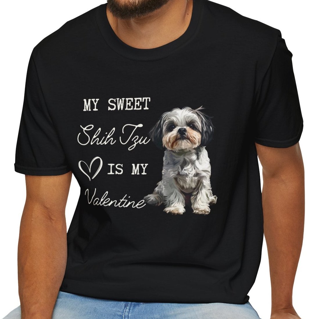 Shih Tzu - My Sweet Shih Tzu is My Valentine - T-shirt