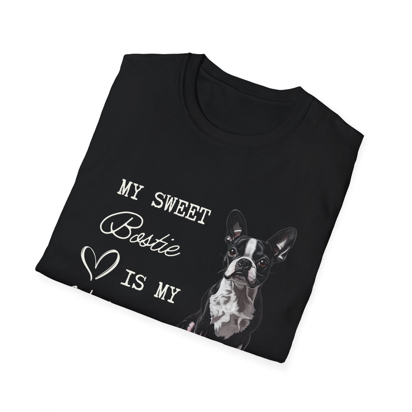 Boston Terrier - My Bostie Is My Valentine - T-shirt